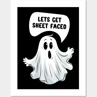 Let's Get Sheet Faced - Funny Halloween Ghost Pun, Beer Pun, Halloween Party, Funny Quote Posters and Art